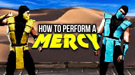 How to Perform a Mercy .